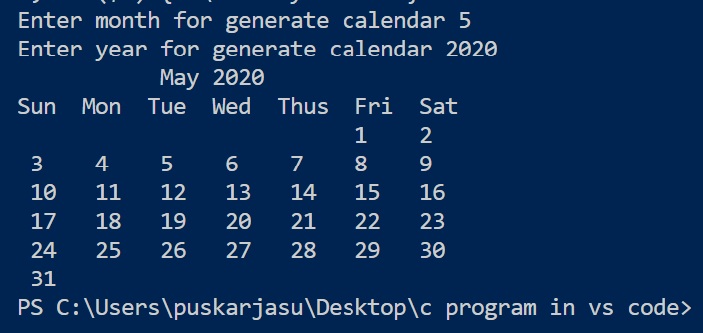 generate a calendar for given month of year using C programming language